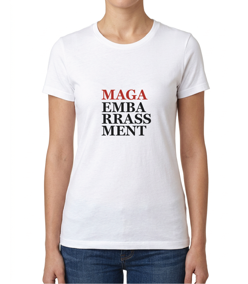 Women' MAGA Embarrassment T-shirt