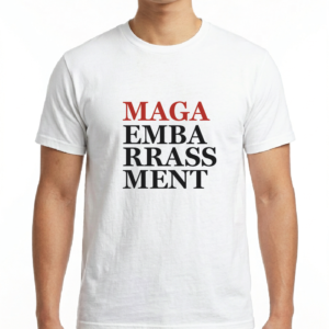 Mens / Unisex MAGA Embarrassment T-Shirt